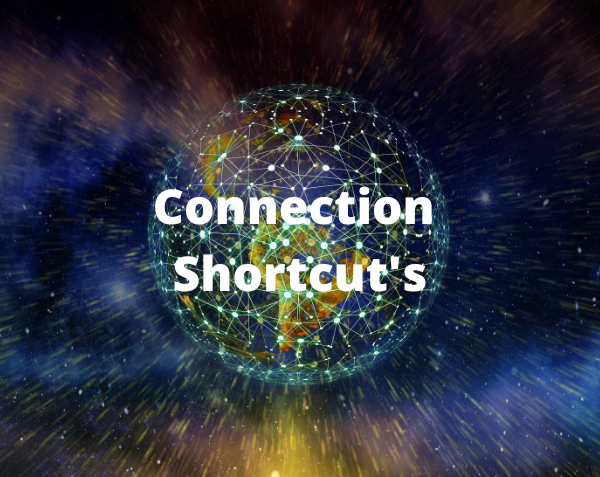 Connection Shortcut's